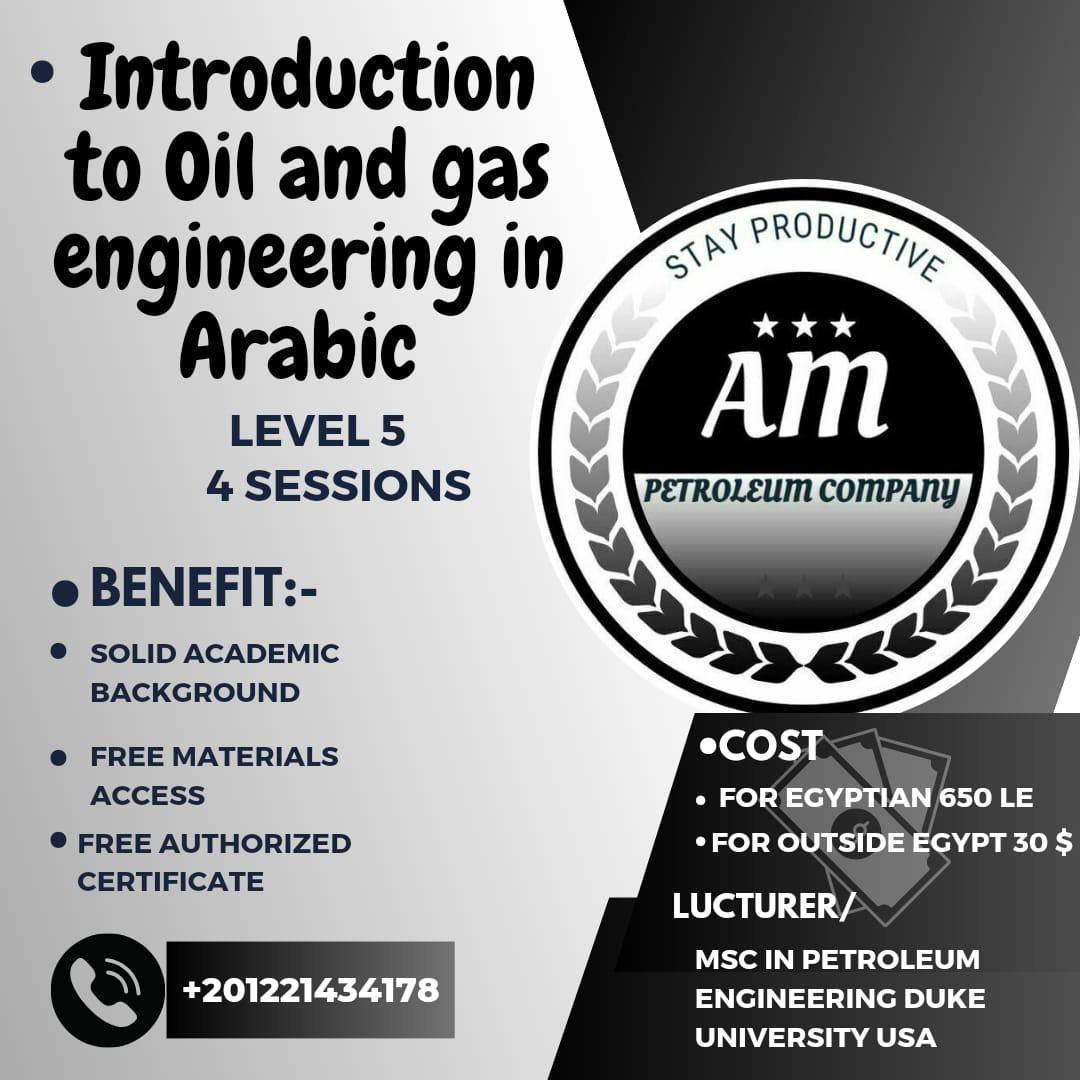 Introduction to petroleum Engineering level 5